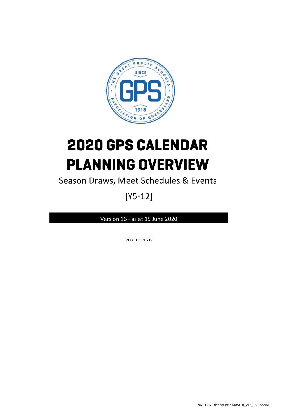 2020 GPS Calendar Plan MASTER V16 15June2020.Xlsx