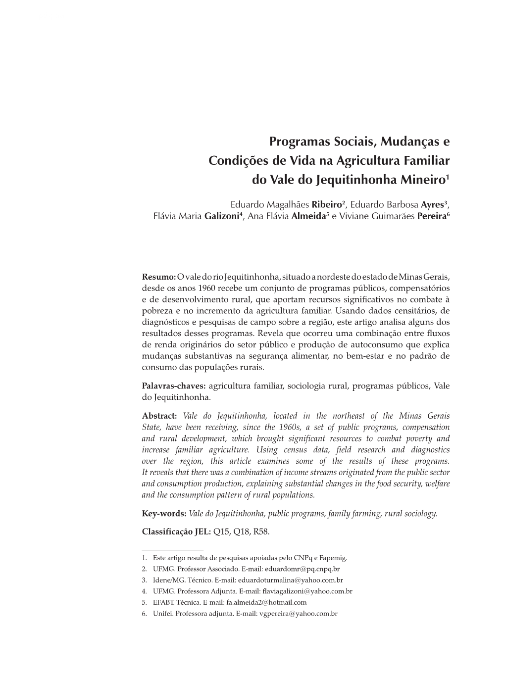 Programas Sociais, Mudanças E Condições De Vida Na Agricultura Familiar Do Vale Do Jequitinhonha Mineiro1