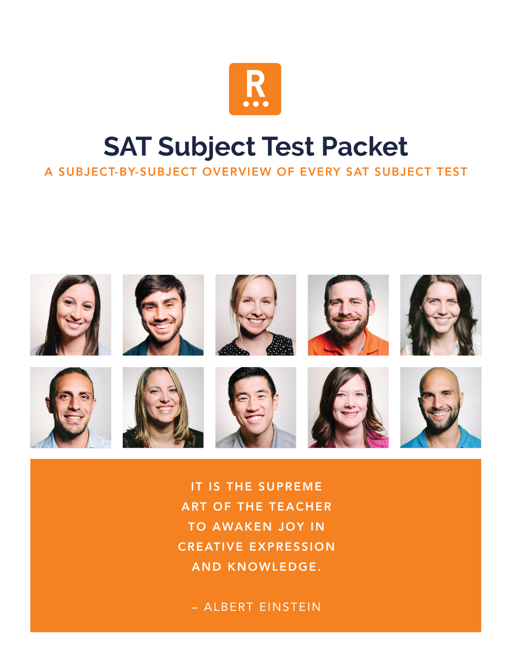 SAT Subject Test Packet a SUBJECT-BY-SUBJECT OVERVIEW of EVERY SAT SUBJECT TEST