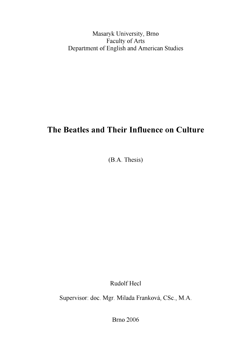 The Beatles and Their Influence on Culture