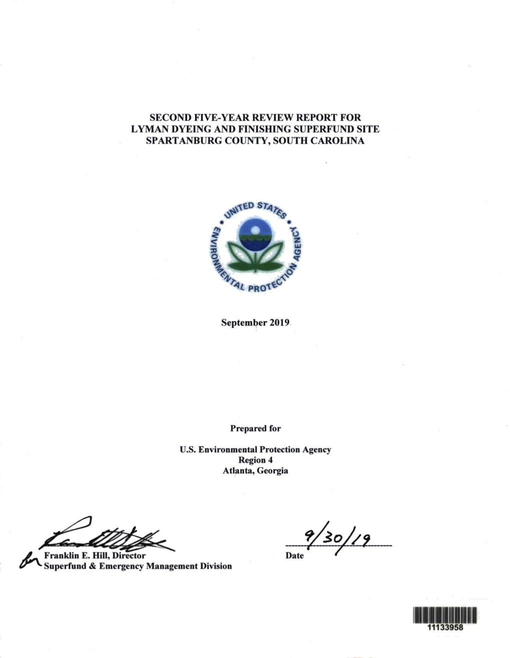 Second Five Year Review Report for Lyman Dyeing and Finishing Superfund Site, Spartanburg County, South Carolina