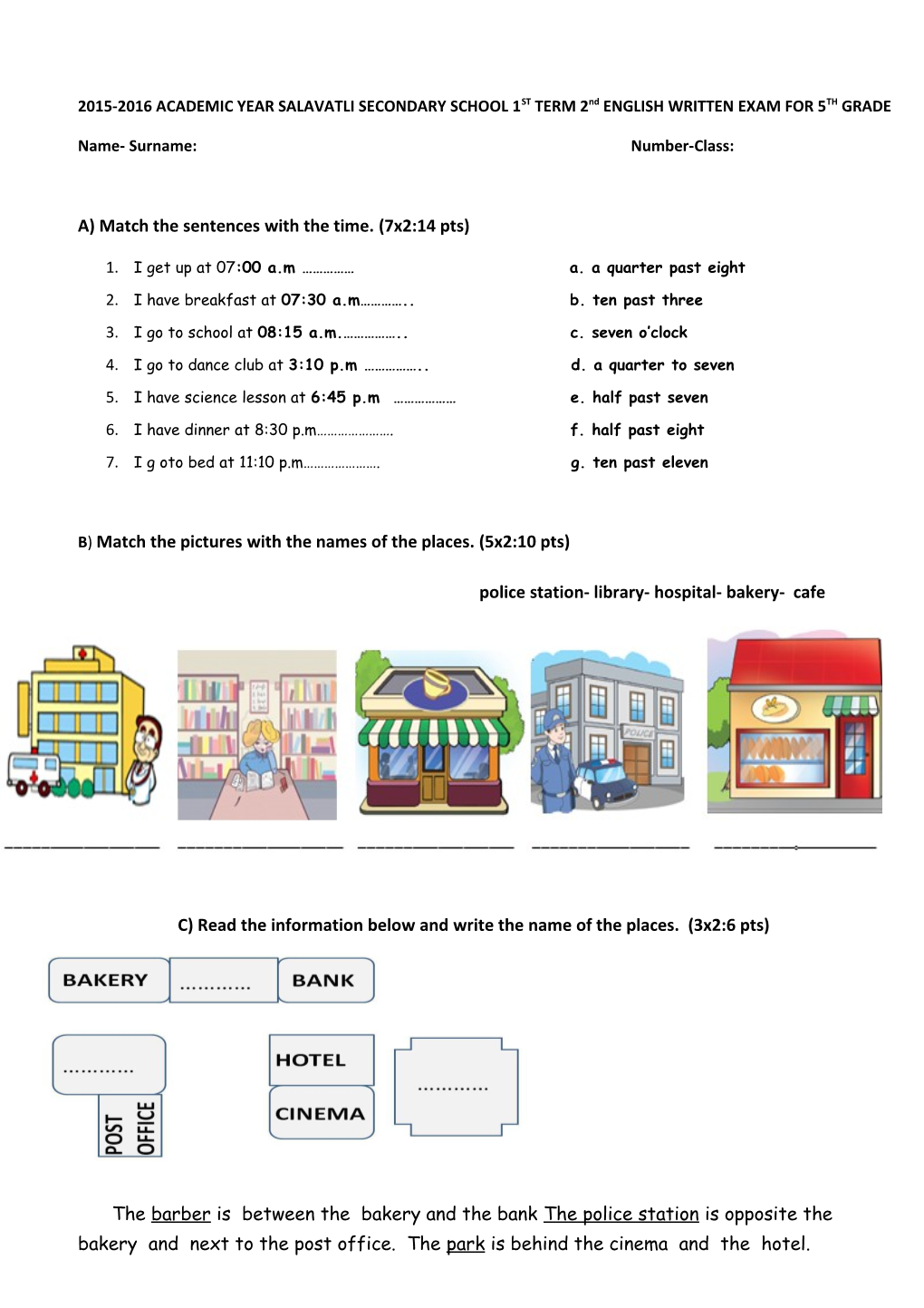 2015-2016 ACADEMIC YEAR SALAVATLI SECONDARY SCHOOL 1ST TERM 2Nd ENGLISH WRITTEN EXAM FOR