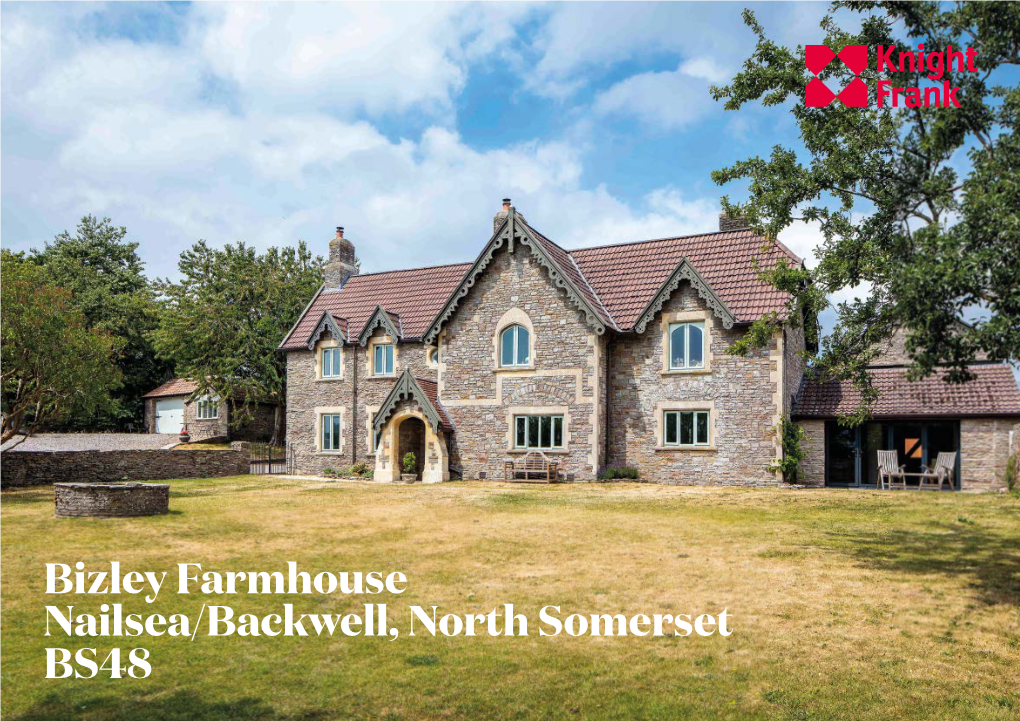 Bizley Farmhouse Nailsea/Backwell, North Somerset BS48