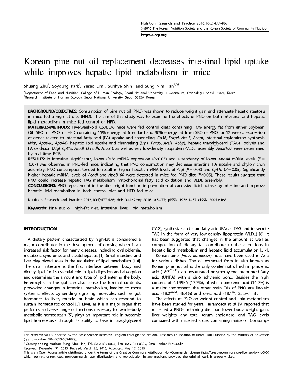 Korean Pine Nut Oil Replacement Decreases Intestinal Lipid Uptake While Improves Hepatic Lipid Metabolism in Mice