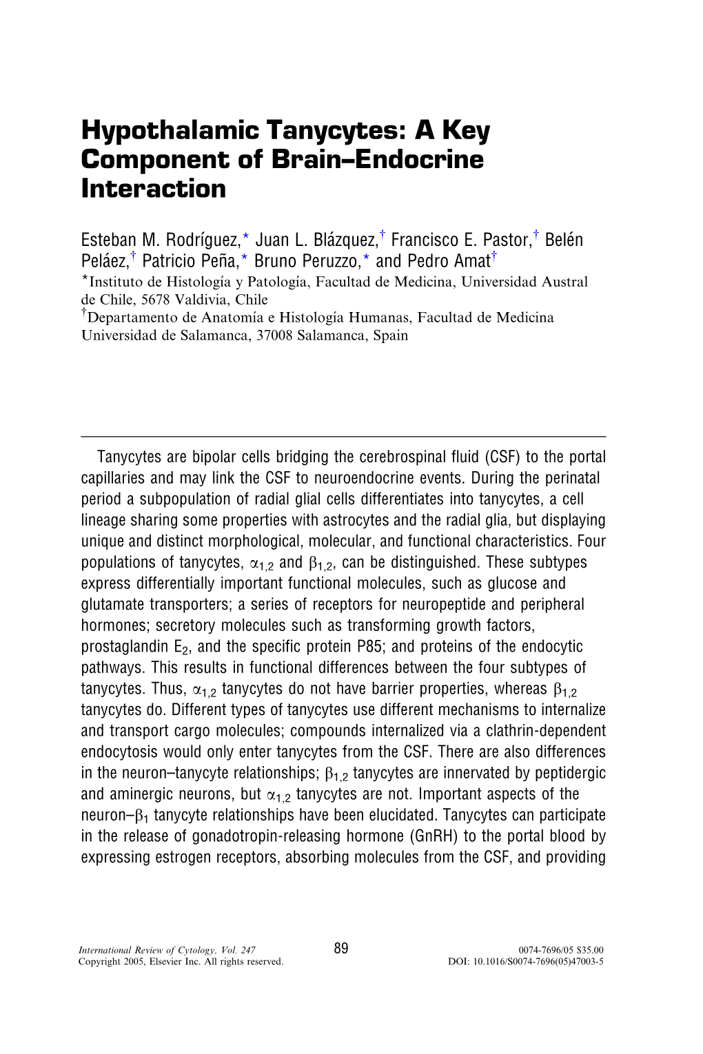 Hypothalamic Tanycytes: a Key Component of Brain–Endocrine Interaction