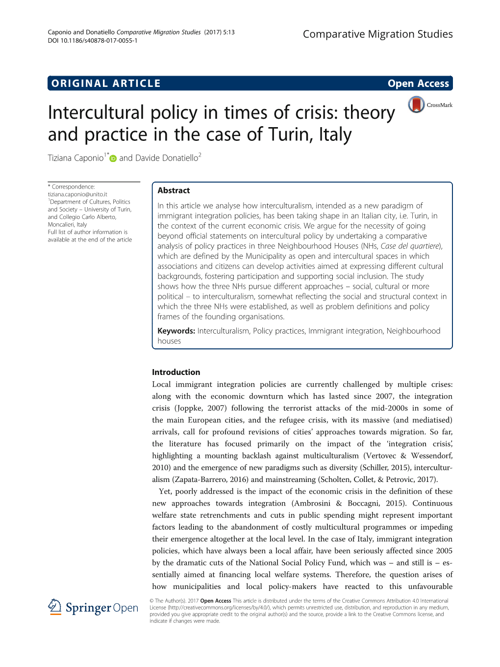 Intercultural Policy in Times of Crisis: Theory and Practice in the Case of Turin, Italy Tiziana Caponio1* and Davide Donatiello2
