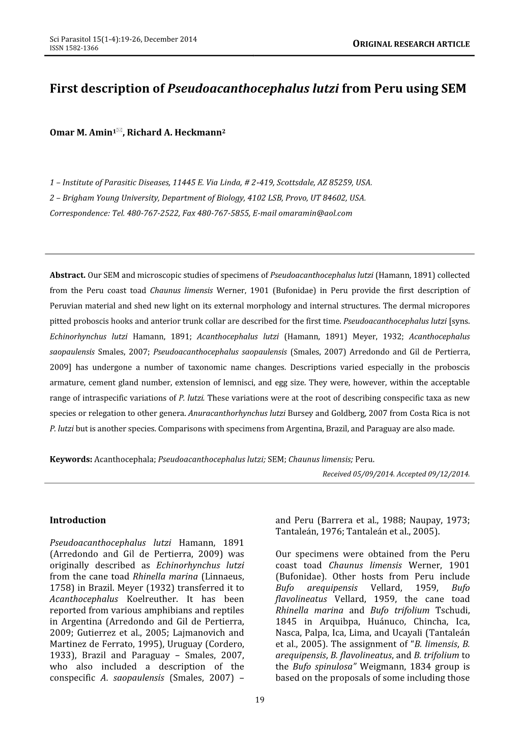 First Description of Pseudoacanthocephalus Lutzi from Peru Using SEM