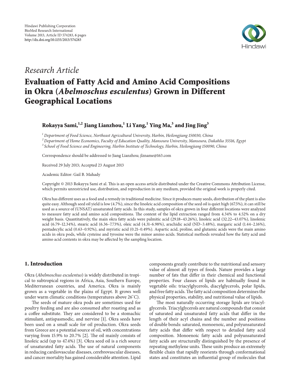 Research Article Evaluation of Fatty Acid and Amino Acid Compositions in Okra (Abelmoschus Esculentus) Grown in Different Geographical Locations