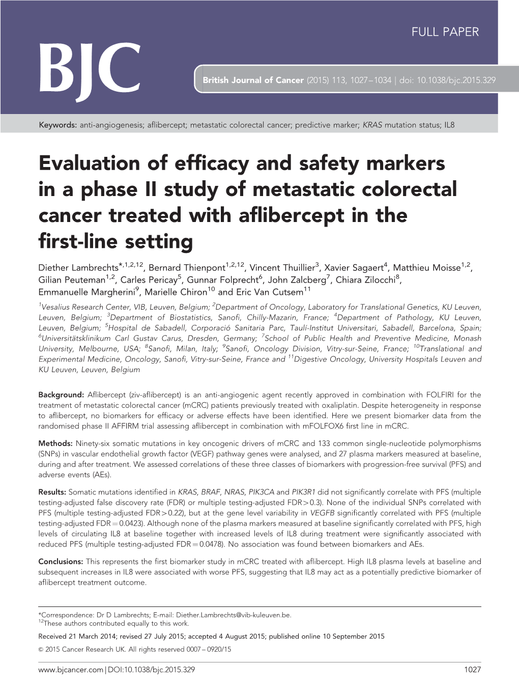 Evaluation of Efficacy and Safety Markers in a Phase II Study of Metastatic Colorectal Cancer Treated with Aflibercept in the First-Line Setting