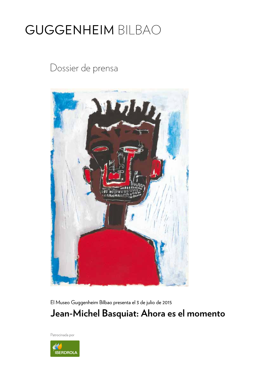 Jean-Michel Basquiat: Ahora Es El Momento