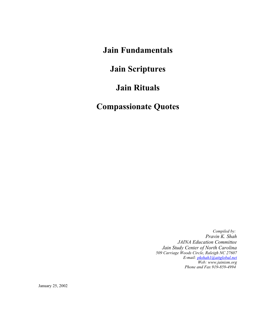 Jain Fundamentals Jain Scriptures Jain Rituals Compassionate Quotes