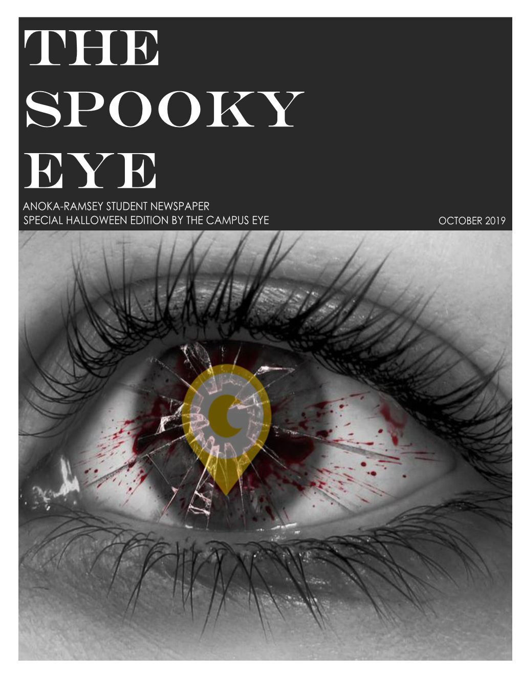 The Spooky Eye (Halloween Edition, 2019)