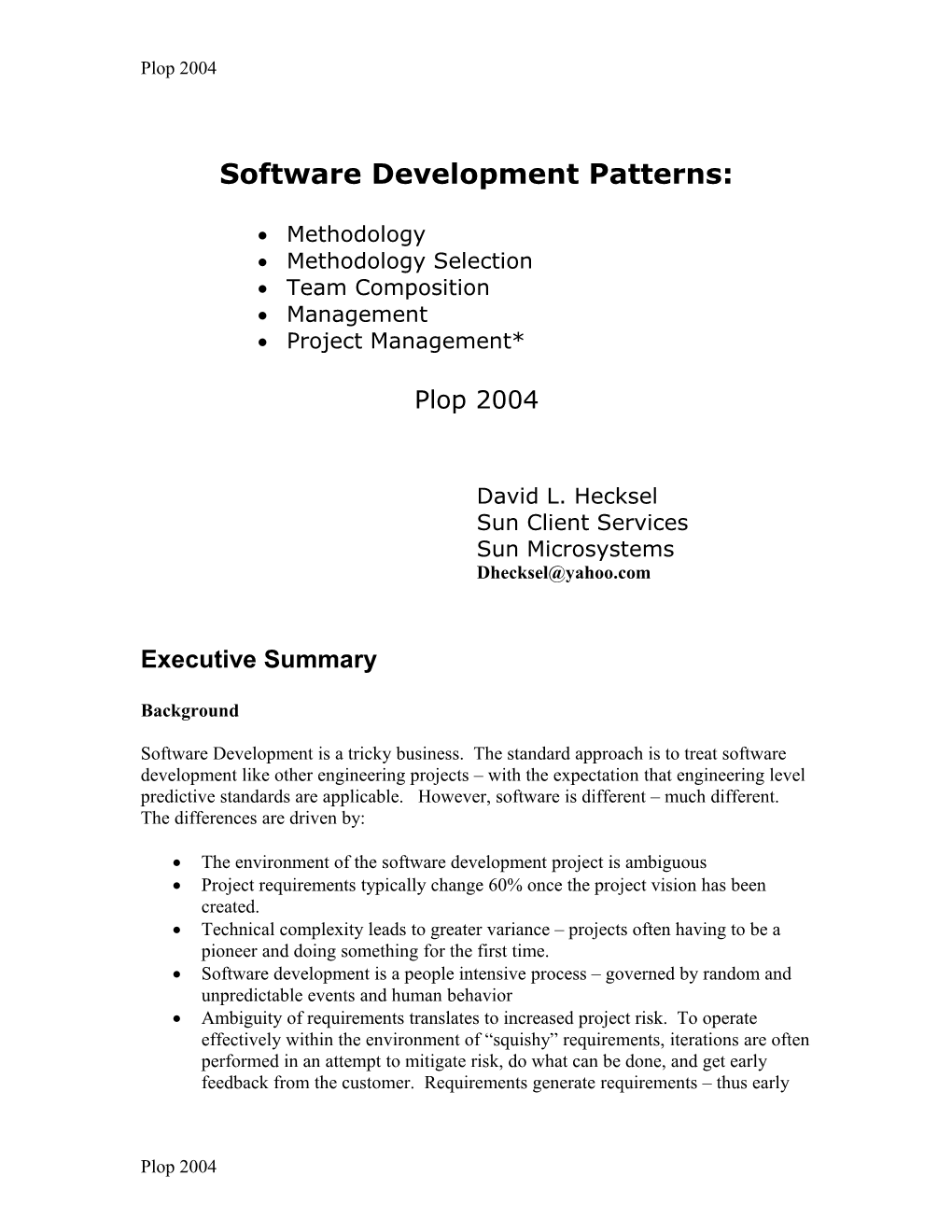 System And Method For Software Methodology Evaluation And Selection