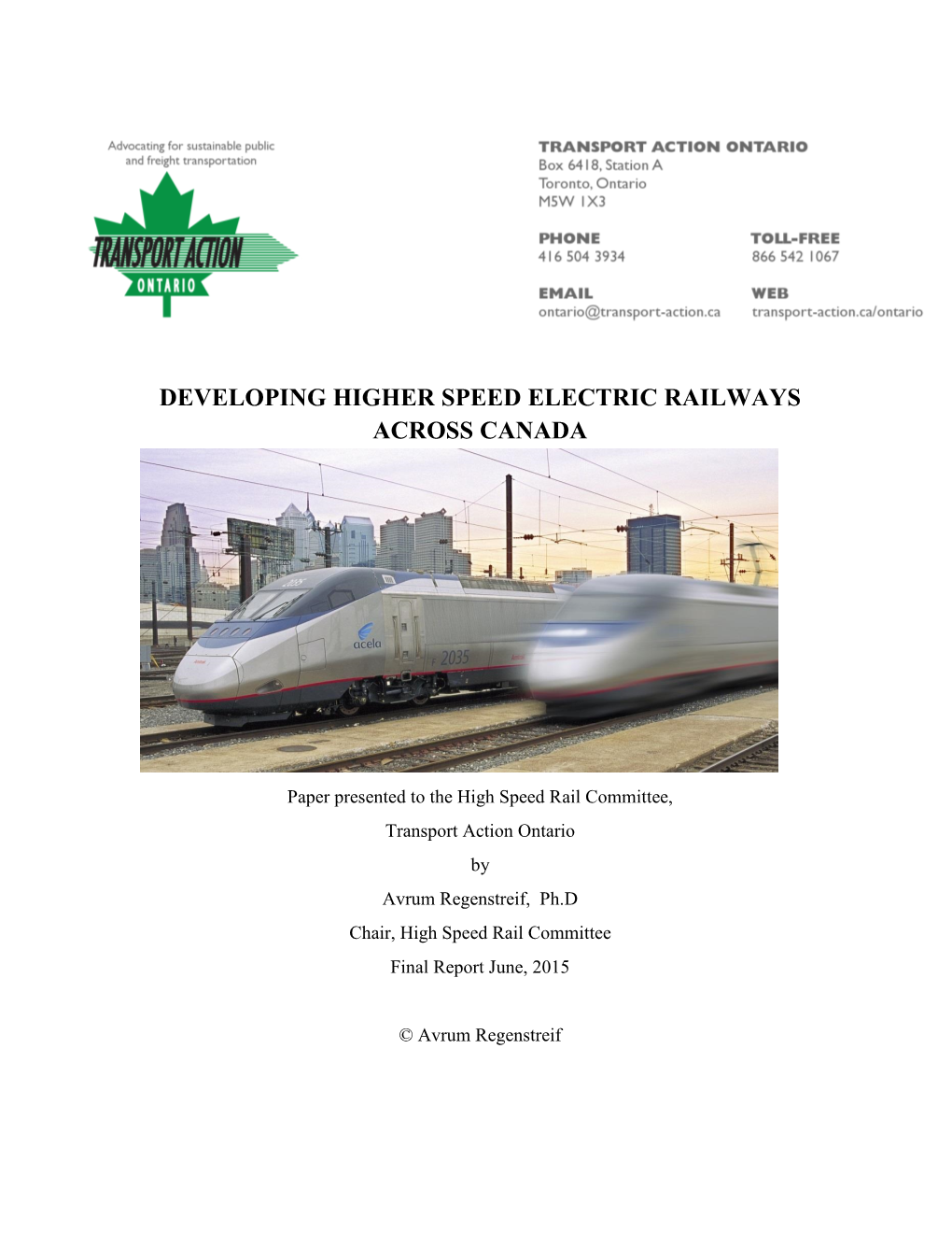 Developing Higher Speed Electric Railways Across Canada