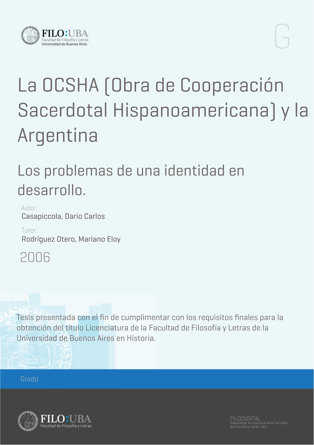 La OCSHA (Obra De Cooperación Sacerdotal Hispanoamericana) Y La Argentina