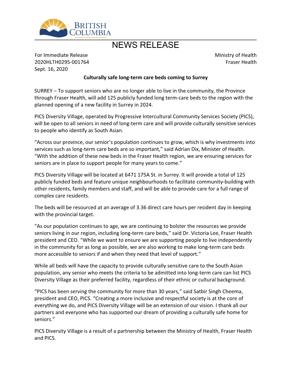 NEWS RELEASE for Immediate Release Ministry of Health 2020HLTH0295-001764 Fraser Health Sept