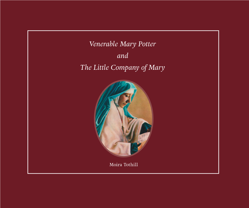 Venerable Mary Potter and the Little Company of Mary