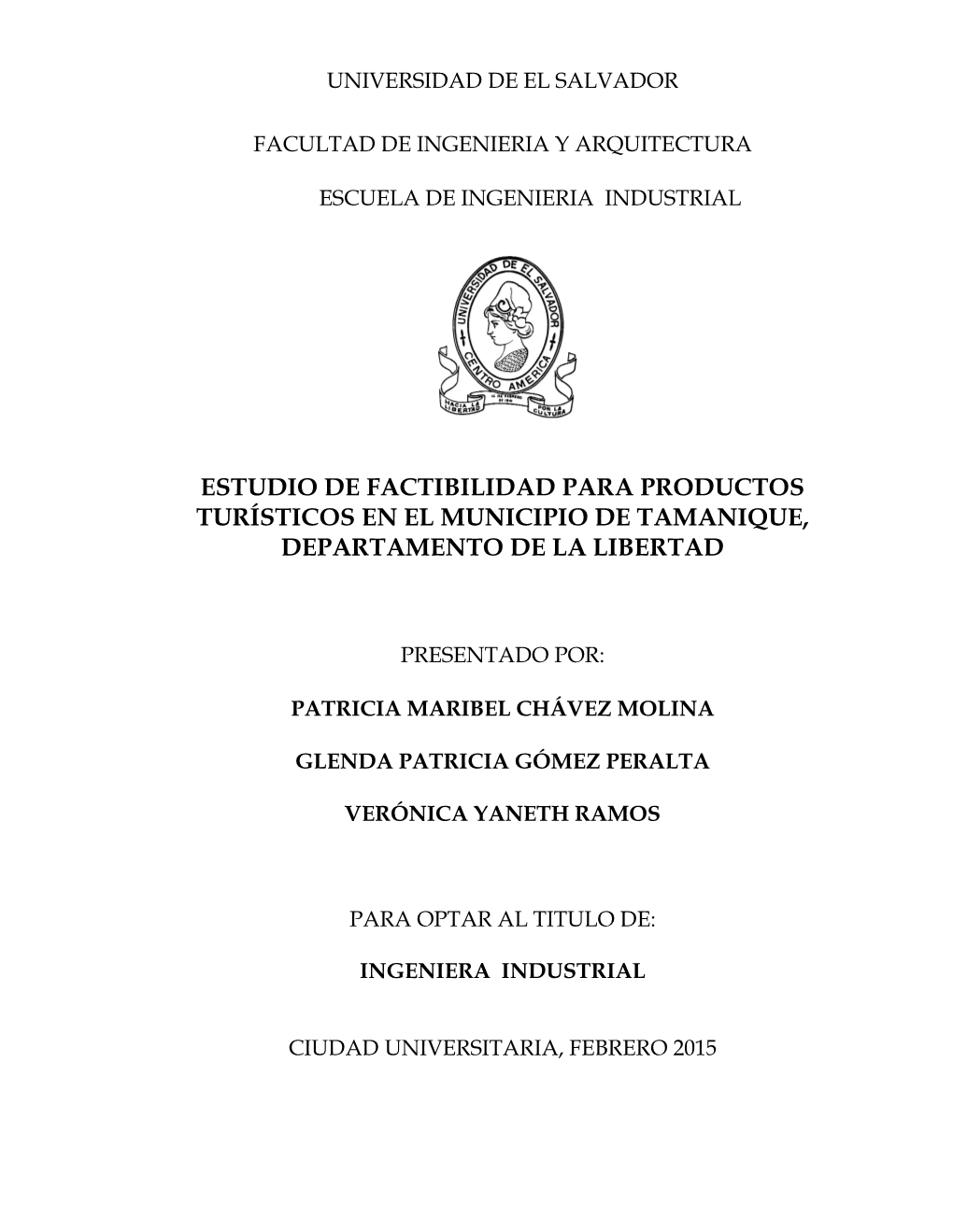 Estudio De Factibilidad Para Productos Turísticos En El Municipio De Tamanique, Departamento De La Libertad