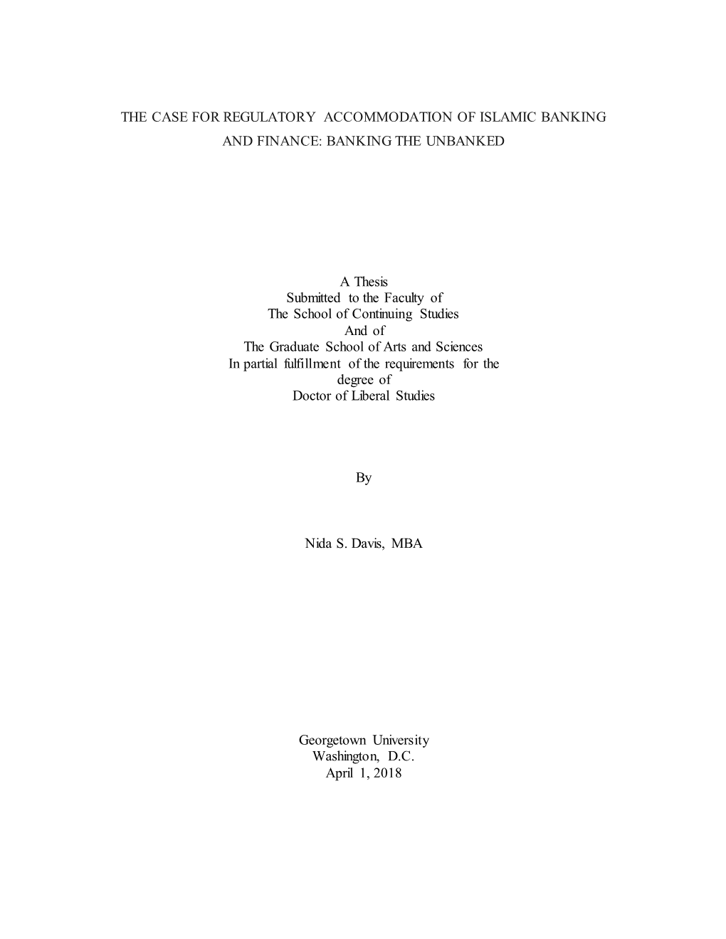 The Case for Regulatory Accommodation of Islamic Banking and Finance: Banking the Unbanked