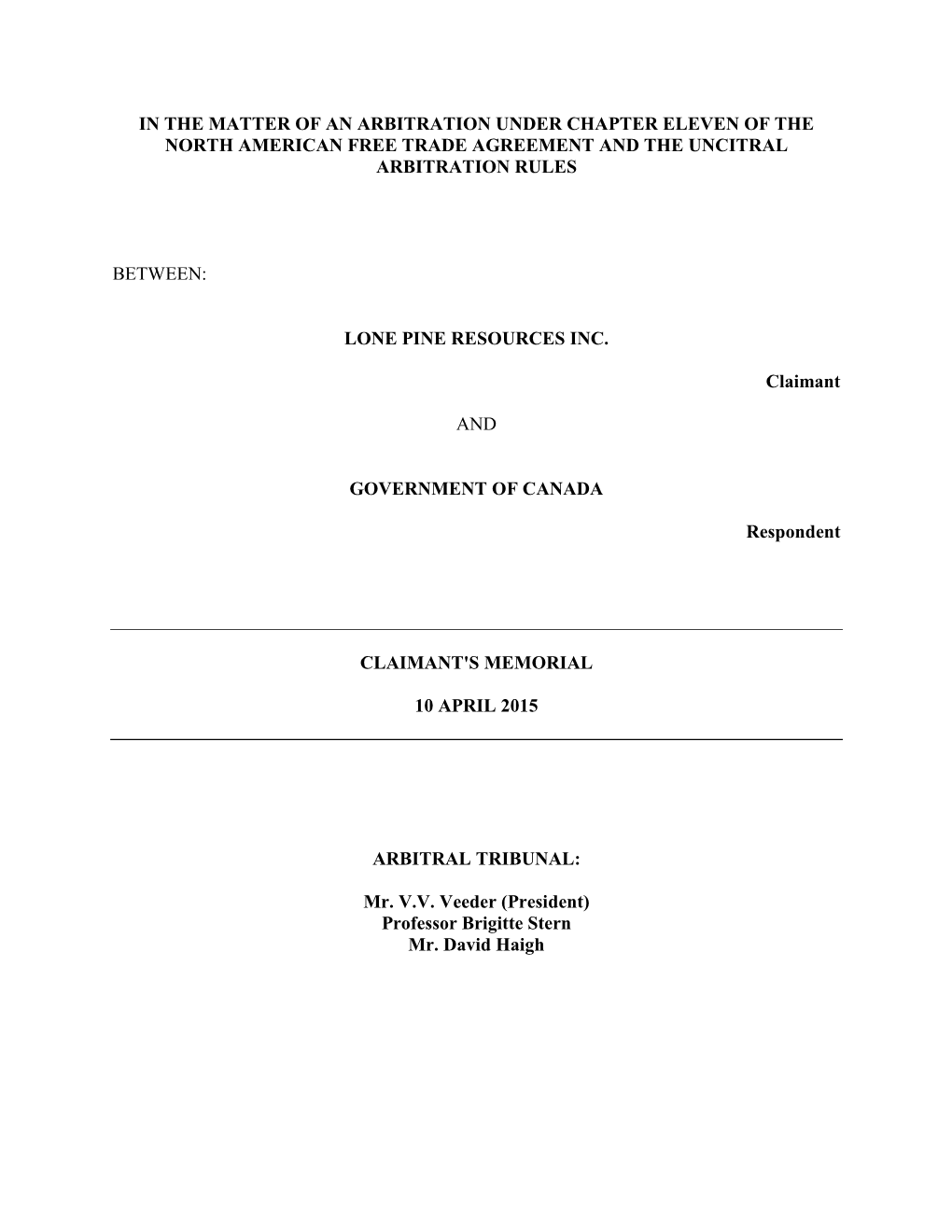 In the Matter of an Arbitration Under Chapter Eleven of the North American Free Trade Agreement and the Uncitral Arbitration Rules