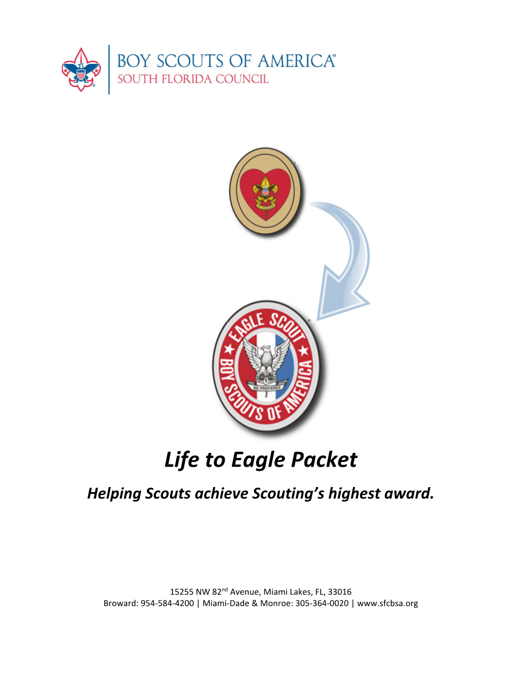 Life to Eagle Packet Helping Scouts Achieve Scouting’S Highest Award