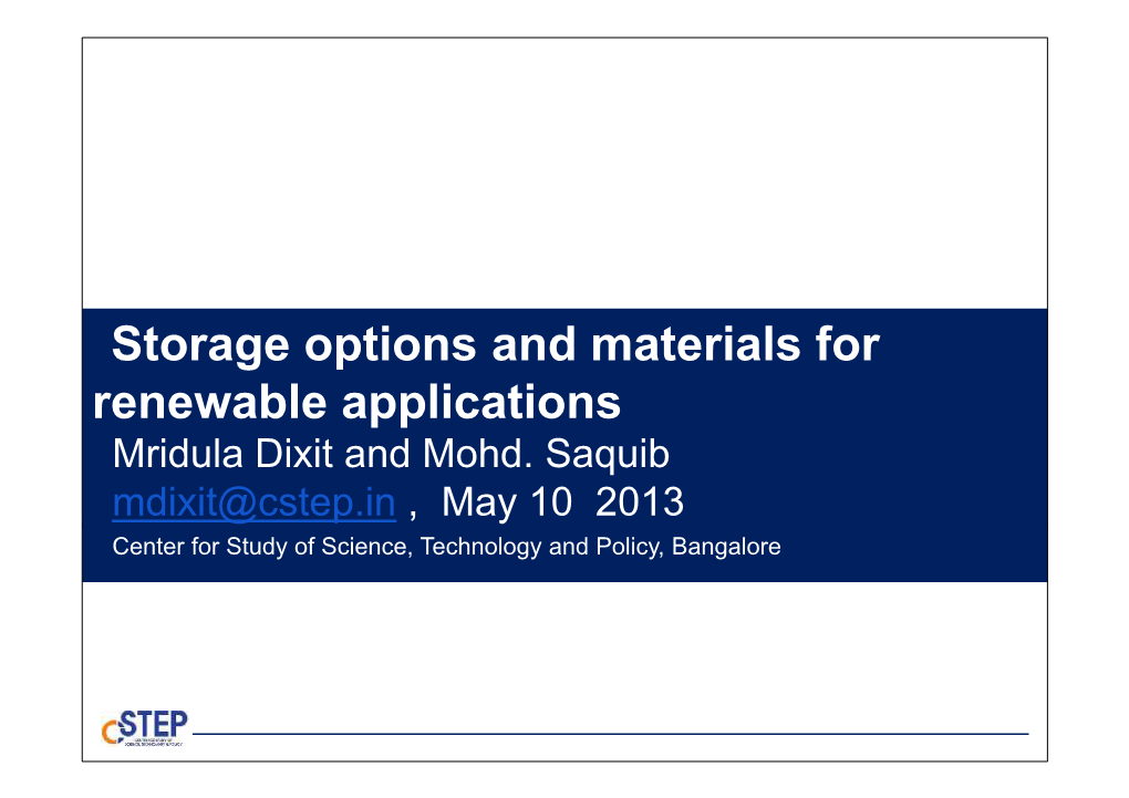 Storage Options and Materials for Renewable Applications Mridula Dixit and Mohd