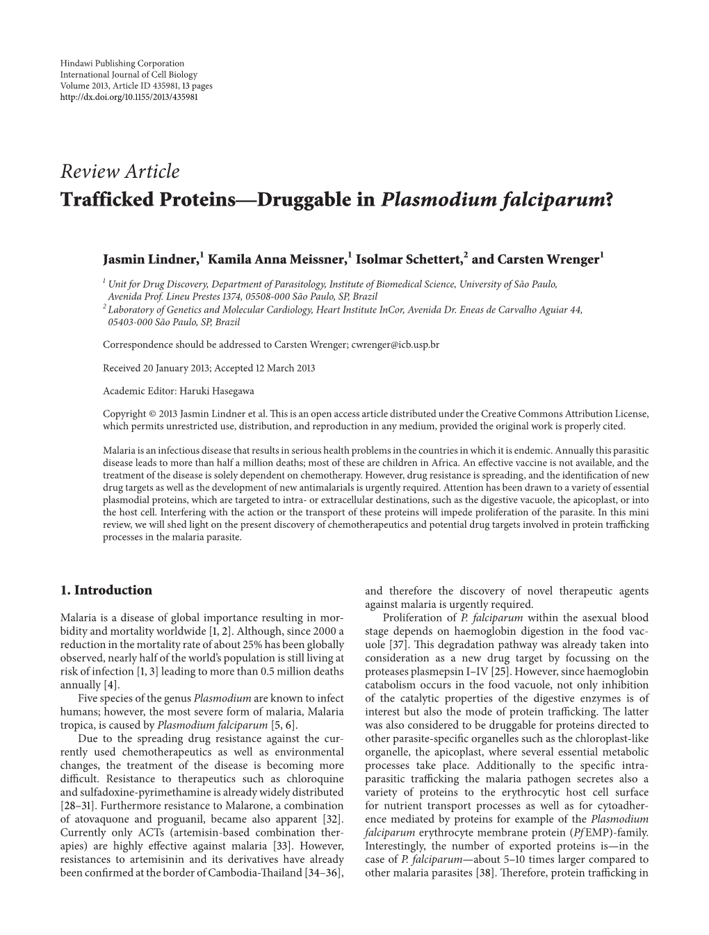 Trafficked Proteins—Druggable in Plasmodium Falciparum?