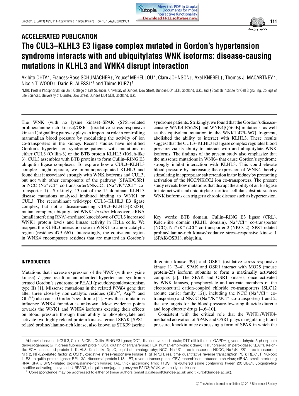 The CUL3–KLHL3 E3 Ligase Complex Mutated In