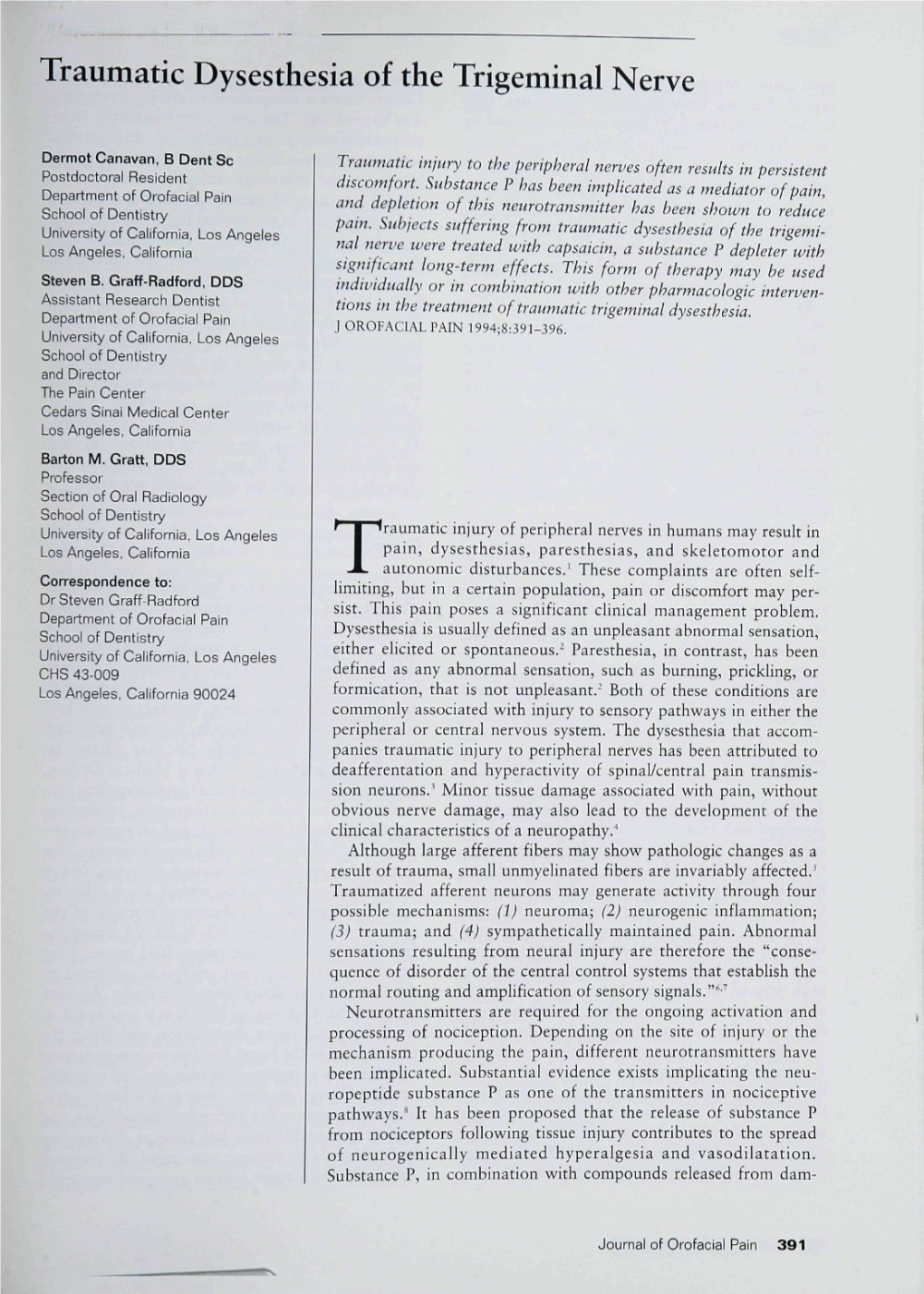 Traumatic Dysesthesia of the Trigeminal Nerve