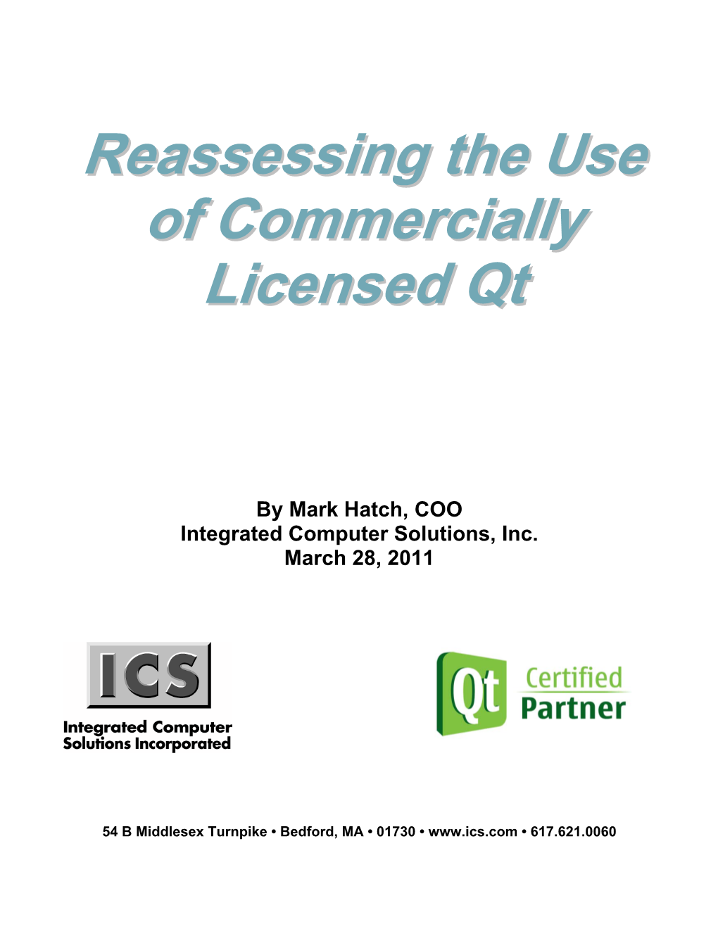 Reassessing the Use of Commercially Licensed Qt