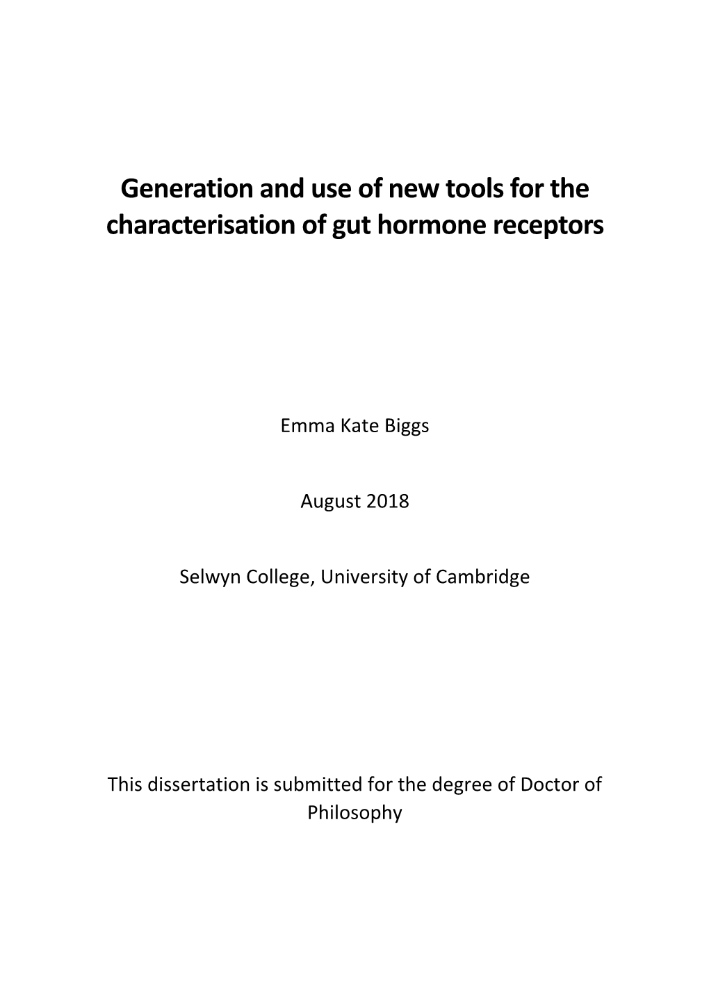 Generation and Use of New Tools for the Characterisation of Gut Hormone Receptors