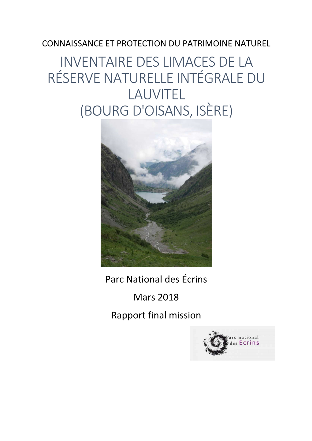 Inventaire Des Limaces De La Réserve Naturelle Intégrale Du Lauvitel (Bourg D'oisans, Isère)