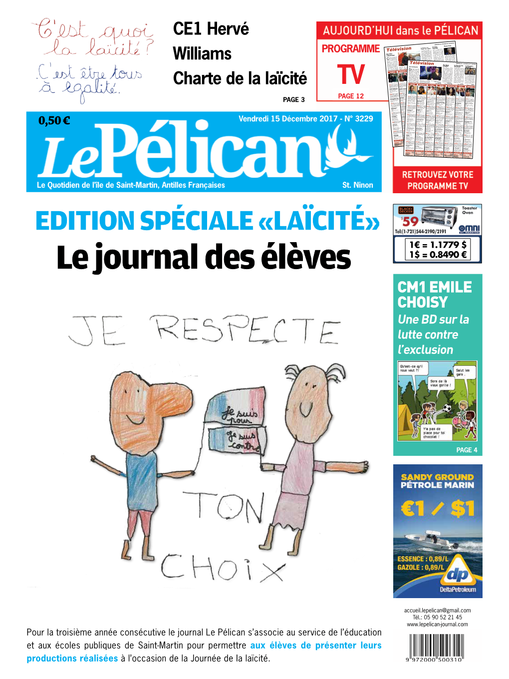 Le Journal Des Élèves 1$ = 0.8490 € CM1 Emile Choisy Une BD Sur La Lutte Contre L’Exclusion