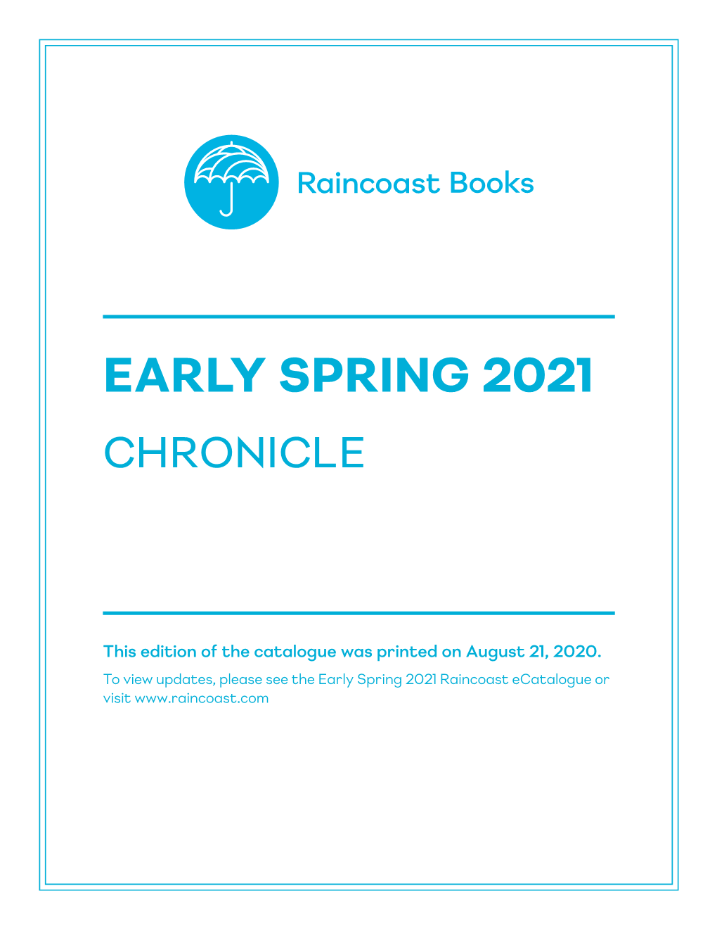 Early Spring 2021 Chronicle