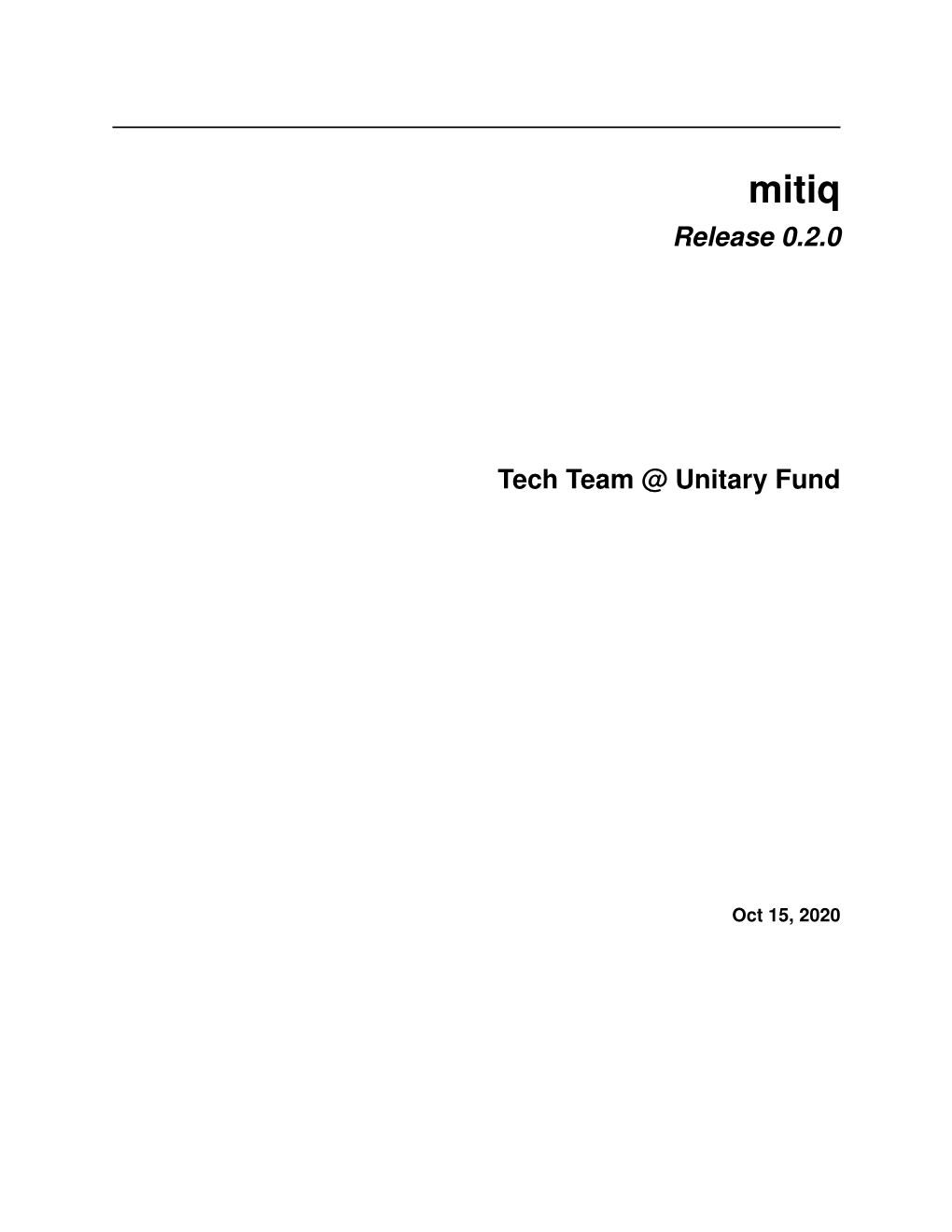 Release 0.2.0 Tech Team @ Unitary Fund