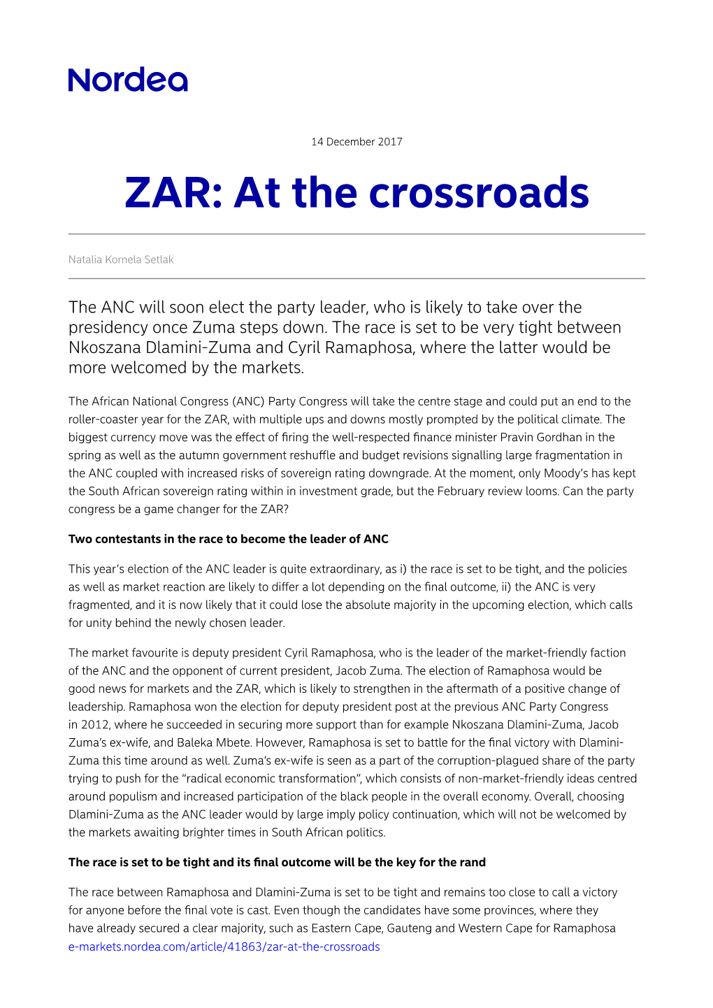 ZAR: at the Crossroads