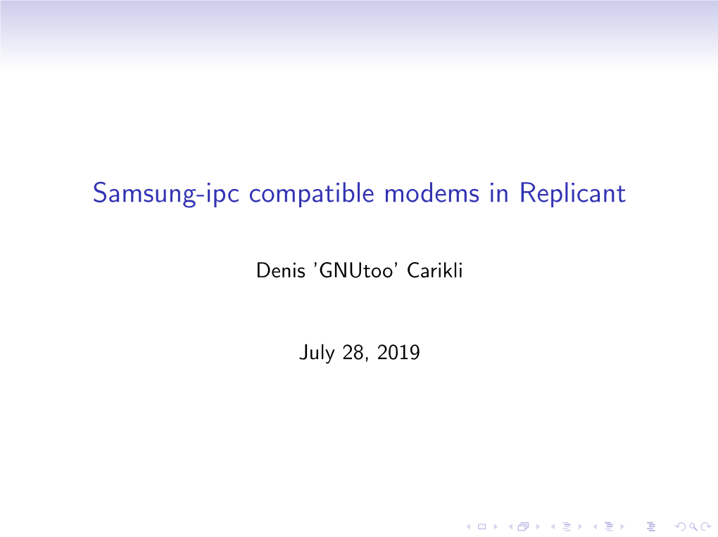Samsung-Ipc Compatible Modems in Replicant