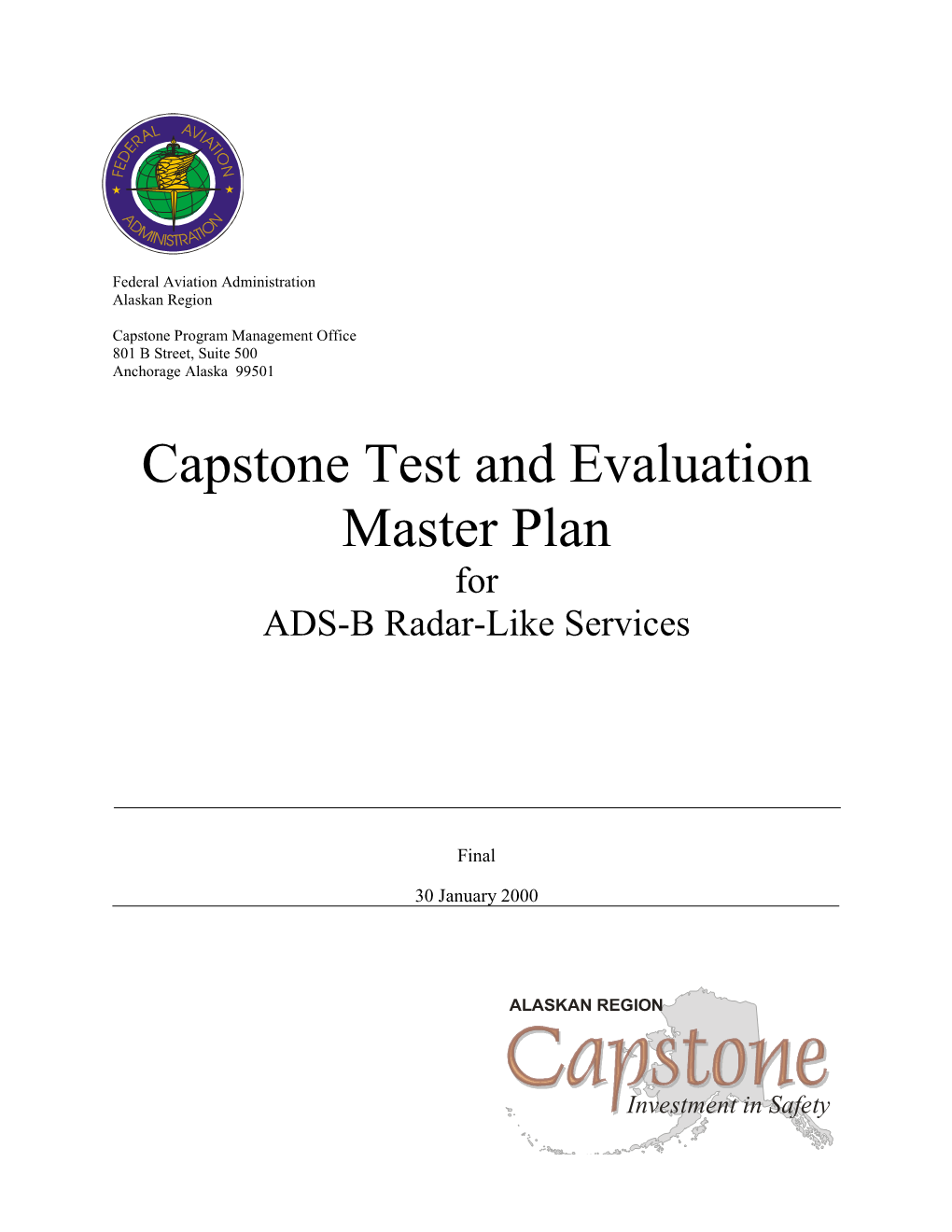 Capstone Test and Evaluation Master Plan for ADS-B Radar-Like Services