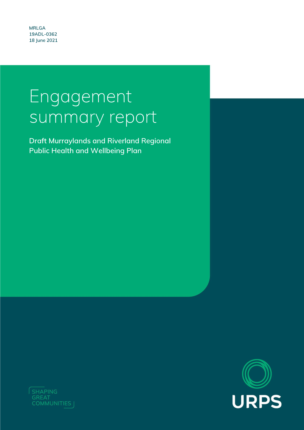 Draft MRLGA Regional Public Health and Wellbeing Plan Engagement Summary Report