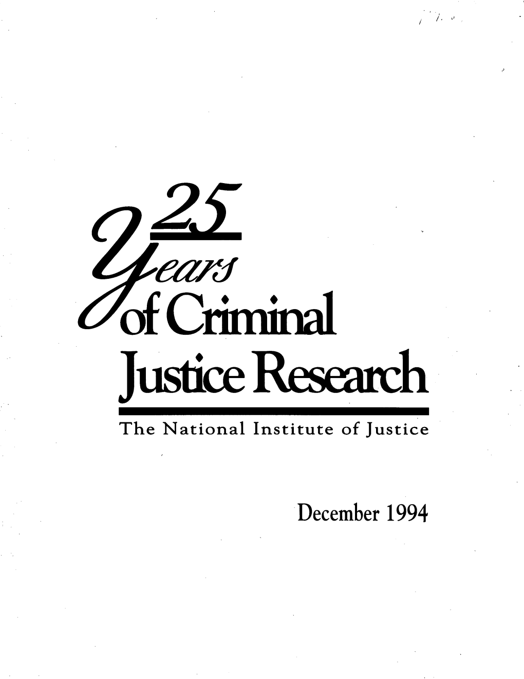 25 Years of Criminal Justice Research