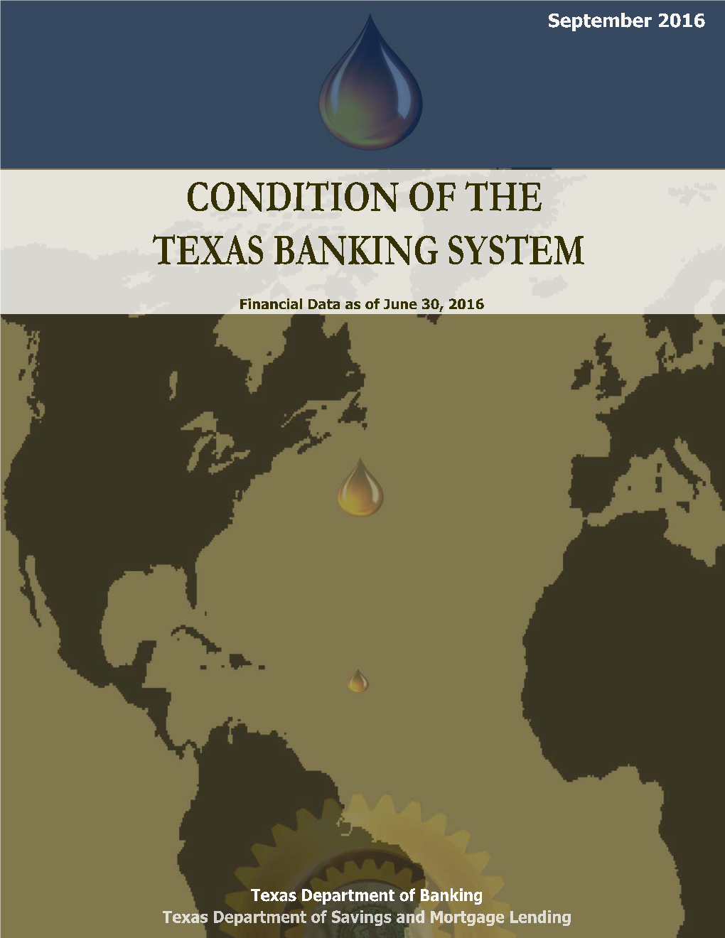 Condition of the Texas Banking System