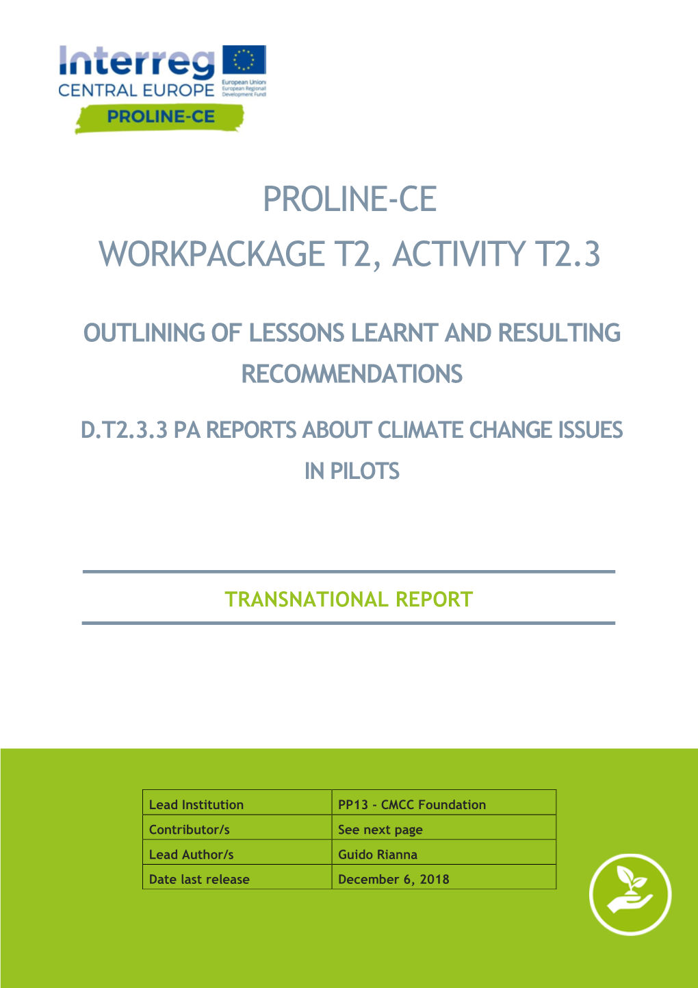 Proline-Ce Workpackage T2, Activity T2.3