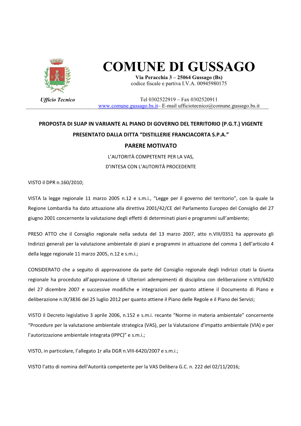 COMUNE DI GUSSAGO Via Peracchia 3 – 25064 Gussago (Bs) Codice Fiscale E Partiva I.V.A