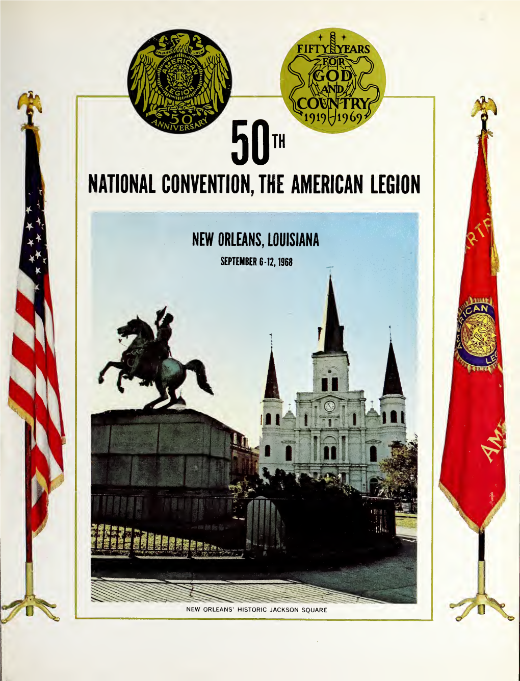 The American Legion 50Th National Convention: Official Program And