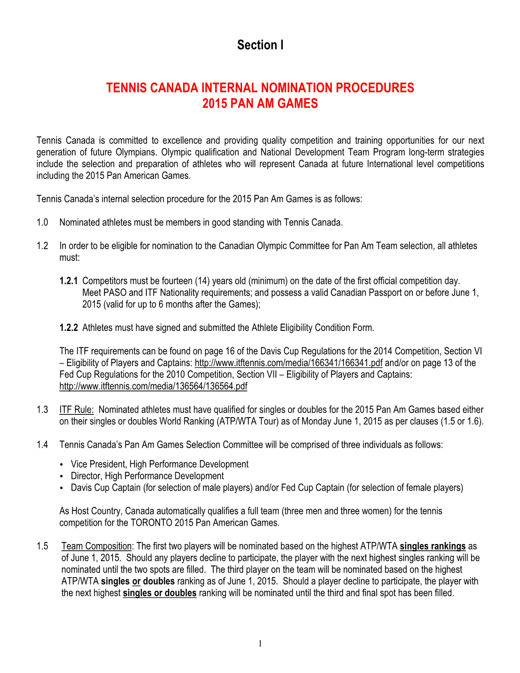 Section I TENNIS CANADA INTERNAL NOMINATION