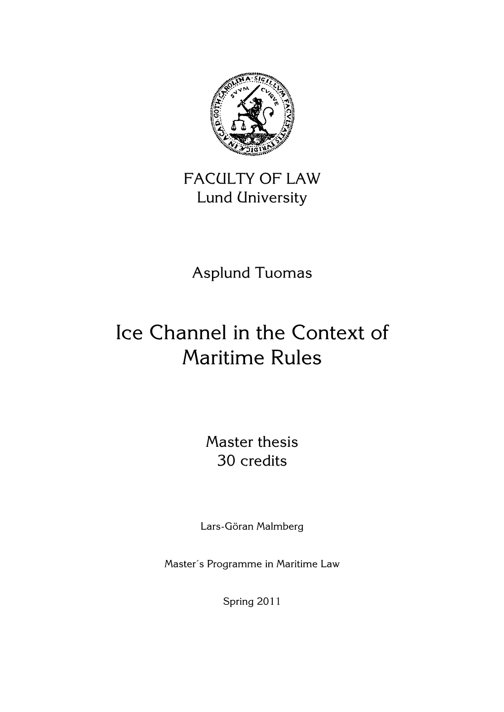 Ice Channel in the Context of Maritime Rules