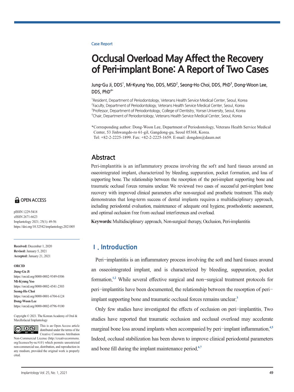 Occlusal Overload May Affect the Recovery of Peri-Implant Bone: a Report of Two Cases