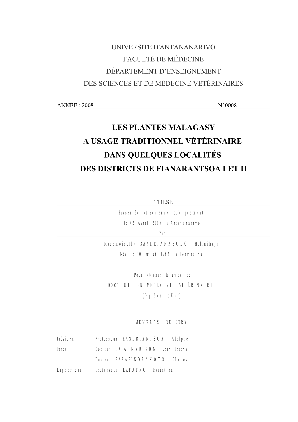 Les Plantes Malagasy À Usage Traditionnel Vétérinaire Dans Quelques Localités Des Districts De Fianarantsoa I Et Ii