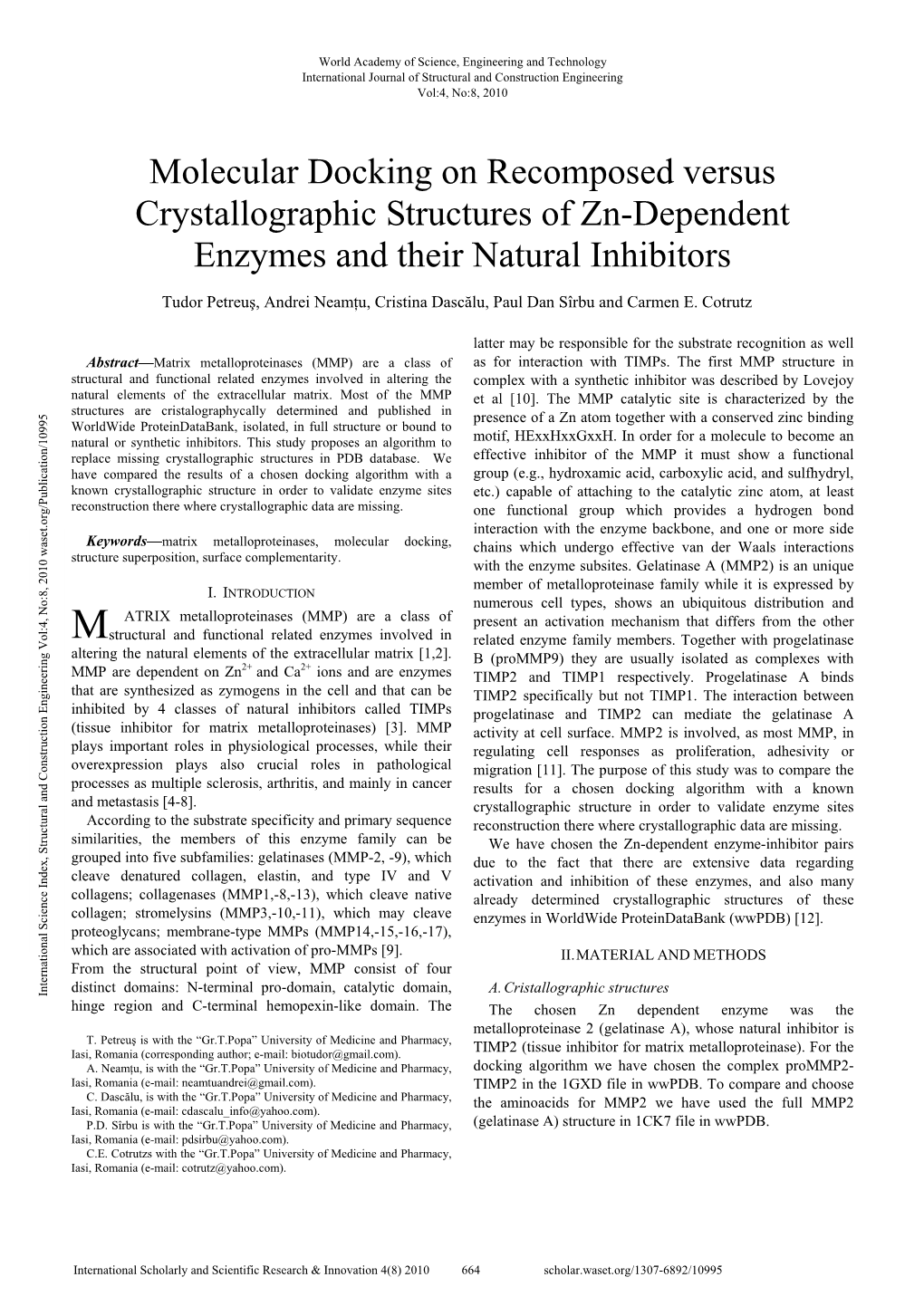 Molecular Docking on Recomposed Versus Crystallographic Structures of Zn-Dependent Enzymes and Their Natural Inhibitors