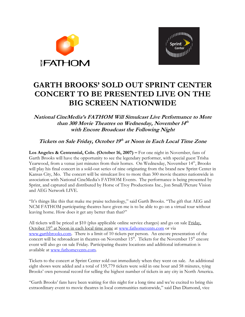 Garth Brooks' Sold out Sprint Center Concert to Be